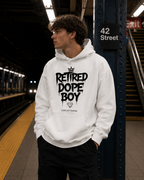 Retired Dope Boy Hoodie - Front