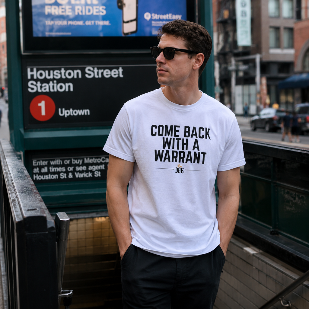 Come Back With A Warrant Front Tee - Front