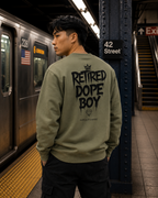 Retired Dope Boy Crewneck - Back Print
