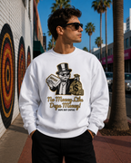 No Money Like Dope Money Crewneck - Front