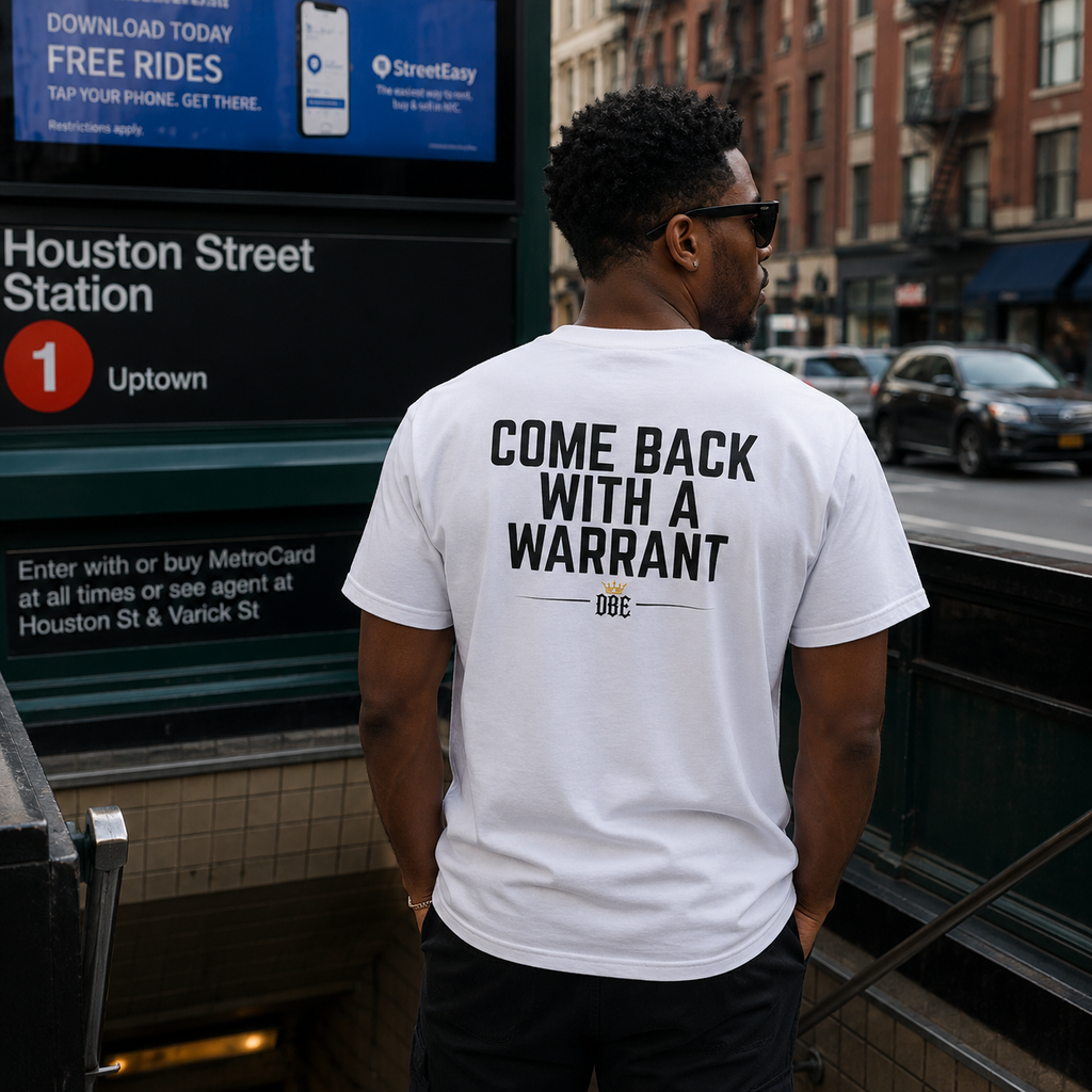 Come Back With A Warrant Tee - Back Print