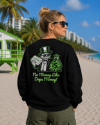 No Money Like Dope Money Crewneck - Back Print