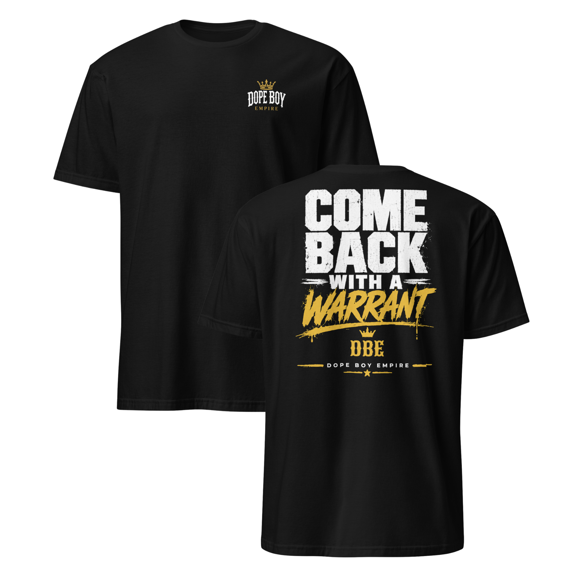 Warrant Statement Tee - Back Print