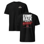 Warrant Statement Tee - Back Print