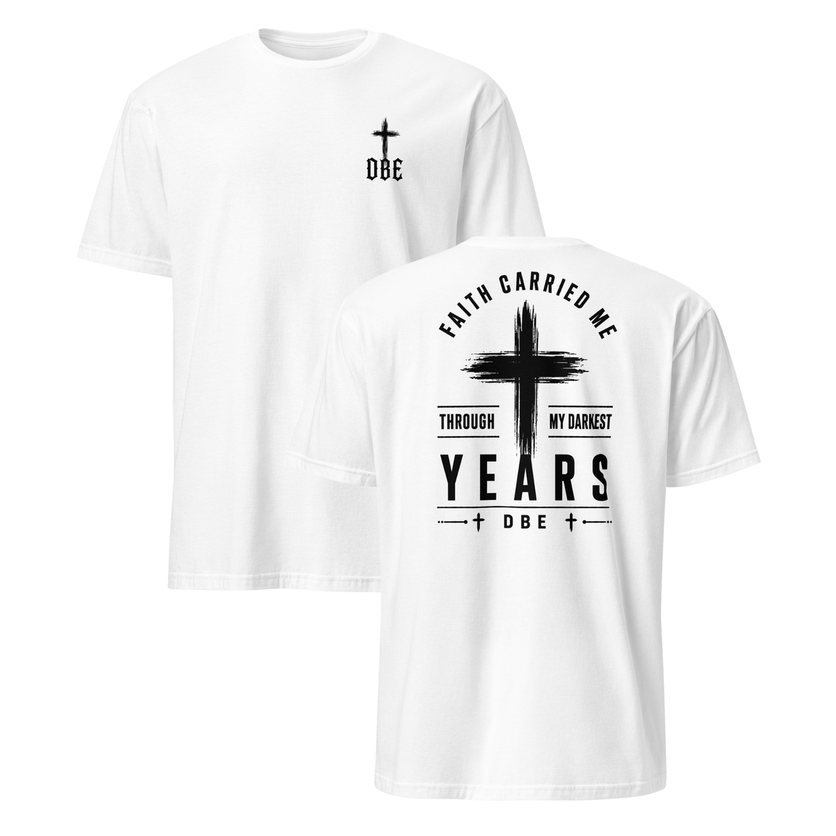 Faith Carried Me Tee - Back Print