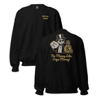 No Money Like Dope Money Crewneck - Back Print