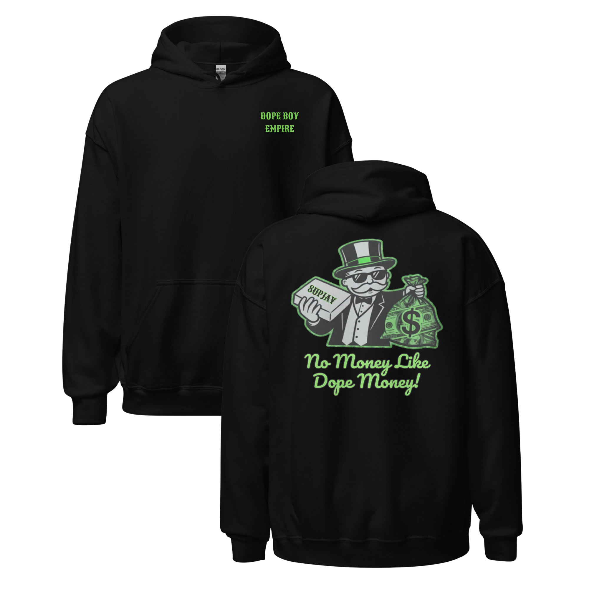 No Money Like Dope Money Hoodie - Back Print
