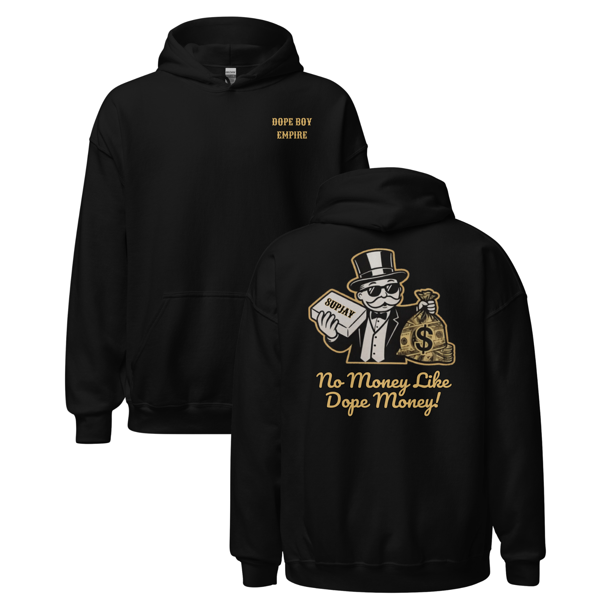 No Money Like Dope Money Hoodie - Back Print